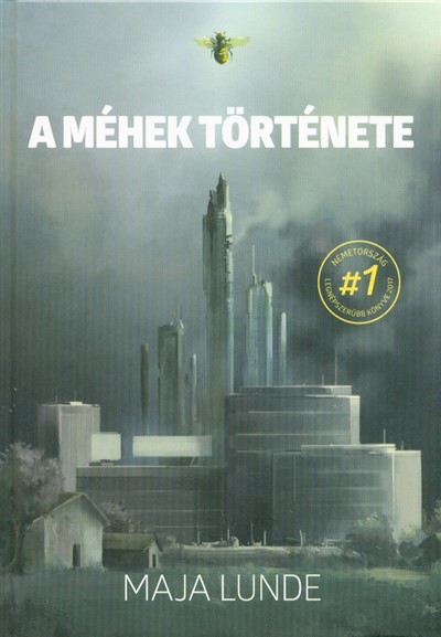 A méhek története