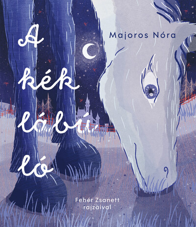 A kék lábú ló