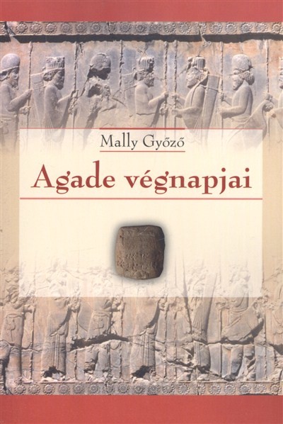 AGADE VÉGNAPJAI