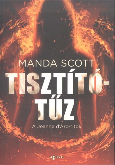 Tisztítótűz /A Jeanne d`Arc-titok