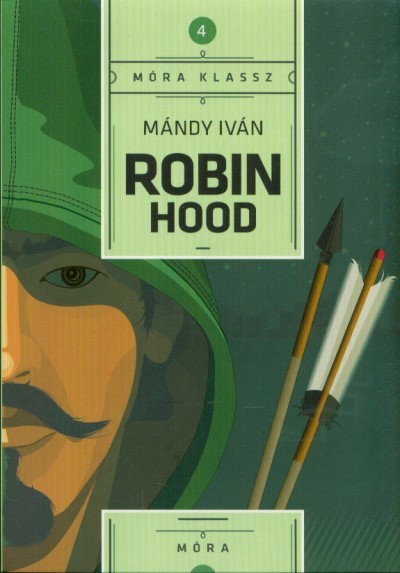 Robin Hood - Móra klassz 4.