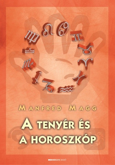A tenyér és a horoszkóp