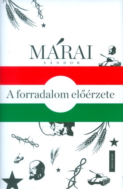 A forradalom előérzete