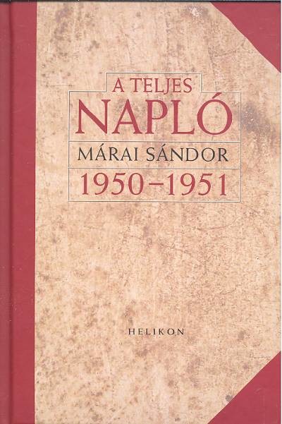 A TELJES NAPLÓ /1950-1951 (DÍSZKÖTÉS)