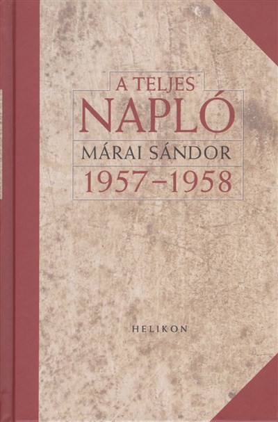 A TELJES NAPLÓ /1957-1958. (DÍSZKÖTÉS) §ÜKH 82.