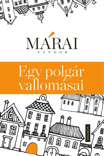 Egy polgár vallomásai - (1934-1935/1940)