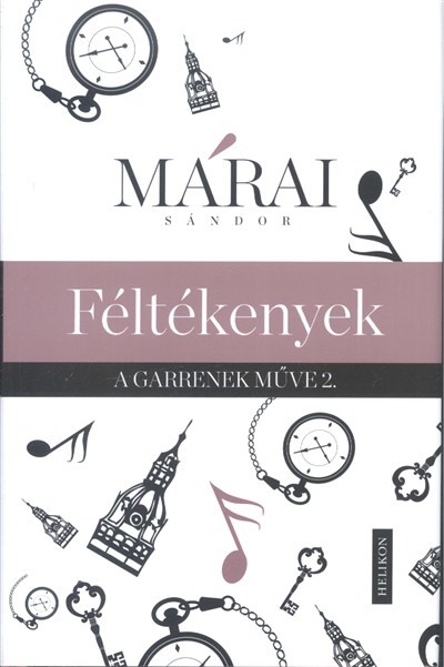 Féltékenyek /A Garrenek műve 2.