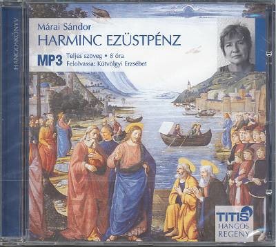 Harminc ezüstpénz /Hangoskönyv