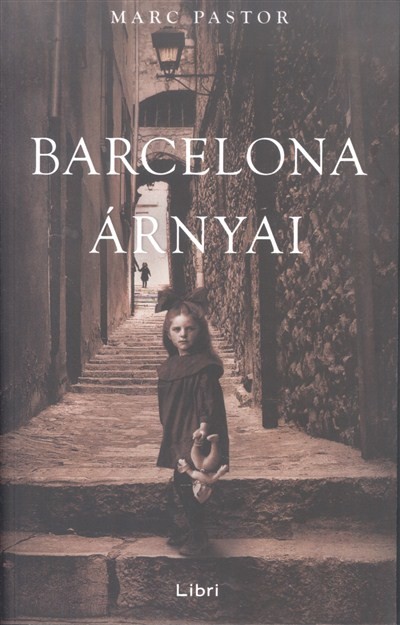Barcelona árnyai