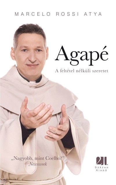 AGAPÉ /A FELTÉTEL NÉLKÜLI SZERETET