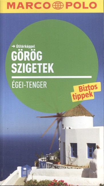 Görög szigetek - Égei tenger /Marco Polo