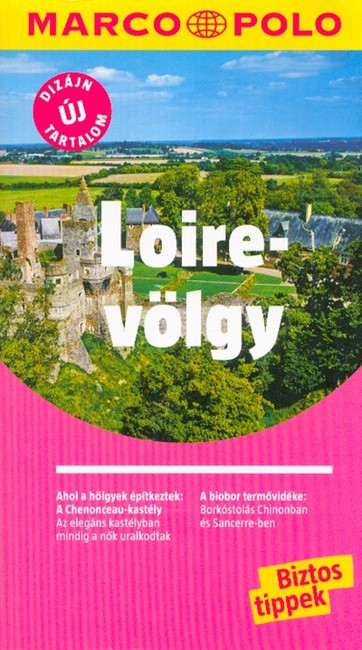 Loire-völgy /Marco Polo