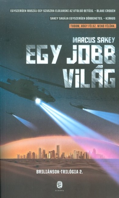 Egy jobb világ /Brilliánsok-trilógia 2.