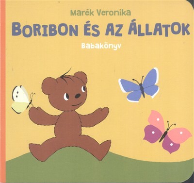 Boribon és az állatok /Babakönyv