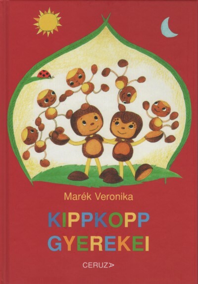 Kippkopp gyerekei (10. kiadás)