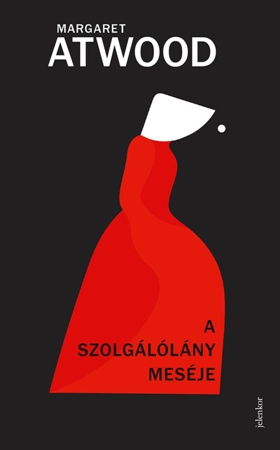 A Szolgálólány meséje (új kiadás)