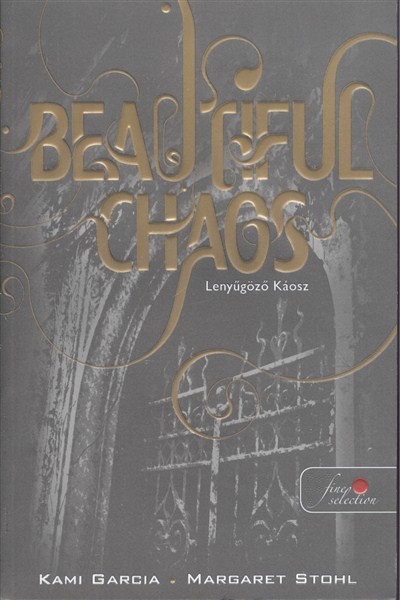 Beautiful Chaos - Lenyűgöző káosz /Puha