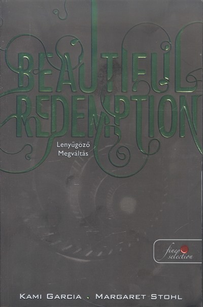 Beautiful Redemption - Lenyűgöző megváltás
