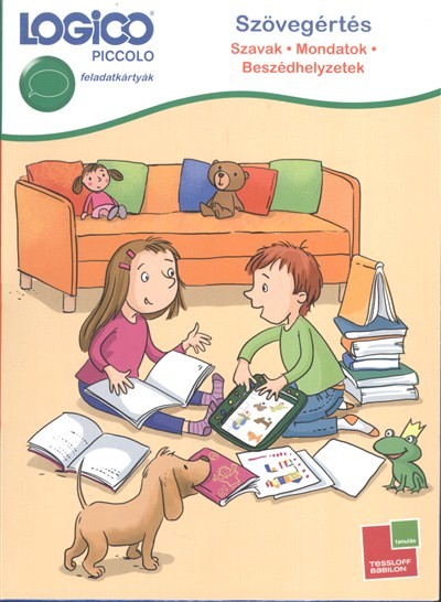 Logico Piccolo: Szövegértés (Szavak - Mondatok - Beszédhelyzetek) /Feladatkártyák