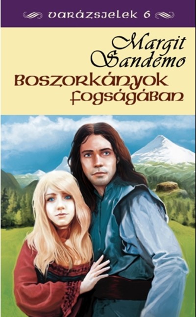 BOSZORKÁNYOK FOGSÁGÁBAN /VARÁZSJELEK 6.