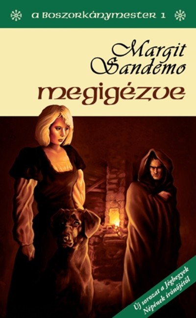 MEGIGÉZVE /BOSZORKÁNYMESTER 1.
