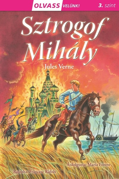 Sztrogof Mihály - Olvass velünk! 3. szint