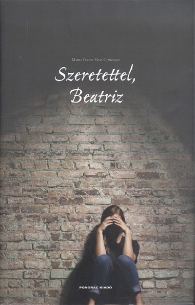 SZERETETTEL, BEATRIZ