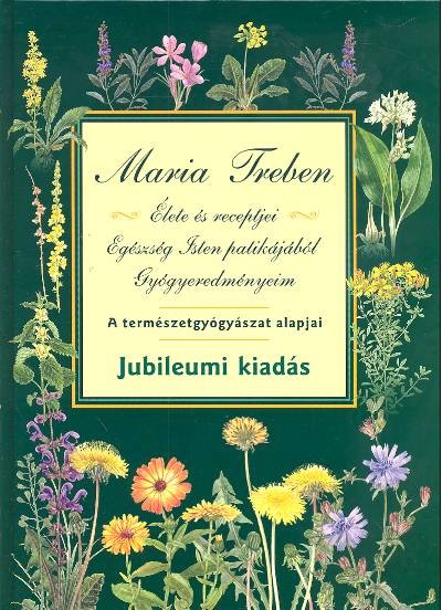 MARIA TREBEN ÖSSZEGYŰJTÖTT MUNKÁI /JUBILEUMI KIADÁS