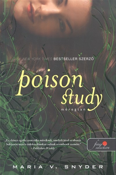 Poison Study - Méregtan /Puha