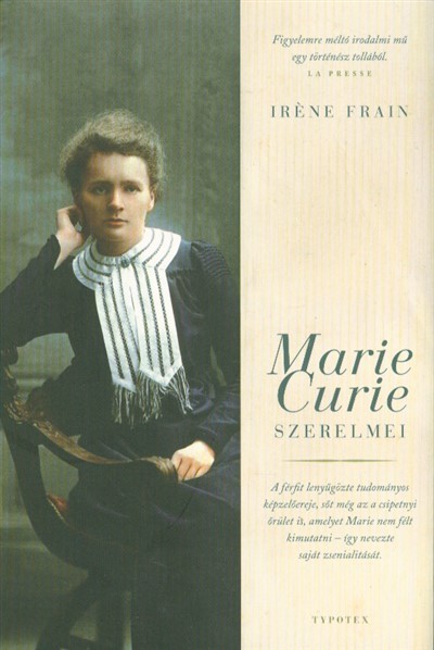 MARIE CURIE SZERELMEI