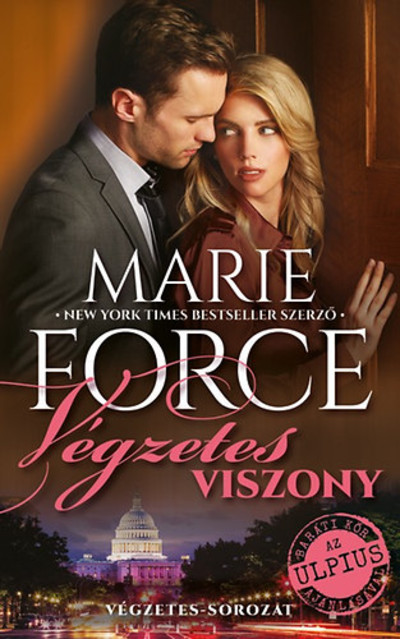 Végzetes viszony /Végzetes-sorozat 1. rész