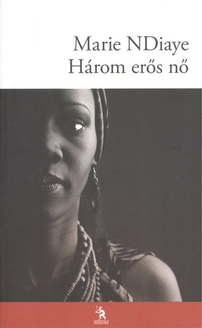 HÁROM ERŐS NŐ