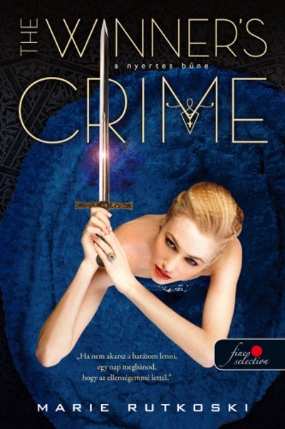 The Winner`s Crime - A nyertes bűne /A nyertes-trilógia 2.
