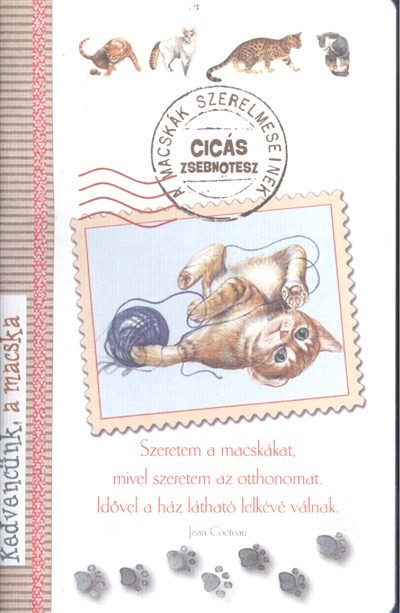 CICÁS ZSEBNOTESZ /KEDVENCÜNK, A MACSKA
