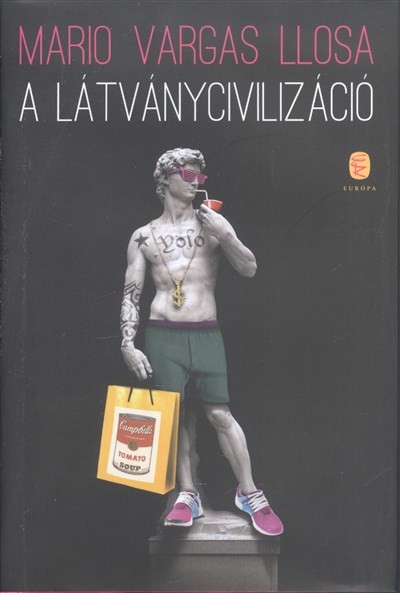 A látványcivilizáció