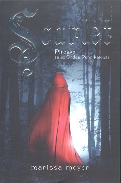 Scarlet /Holdbéli krónikák 2.