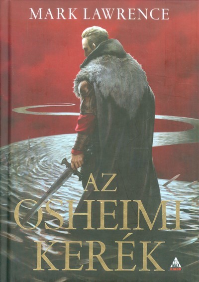 Az Osheimi kerék /A vörös királynő háborúja 3.