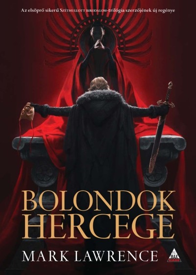 Bolondok hercege /A vörös királynő háborúja 1.