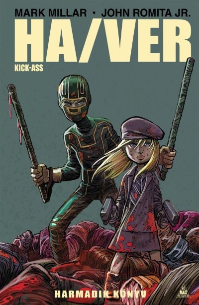 Ha/Ver - Kick-Ass 3. (képregény)