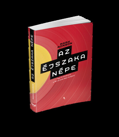 Az éjszaka népe - Egy DJ történetei a 90-es évek New Yorkjáról
