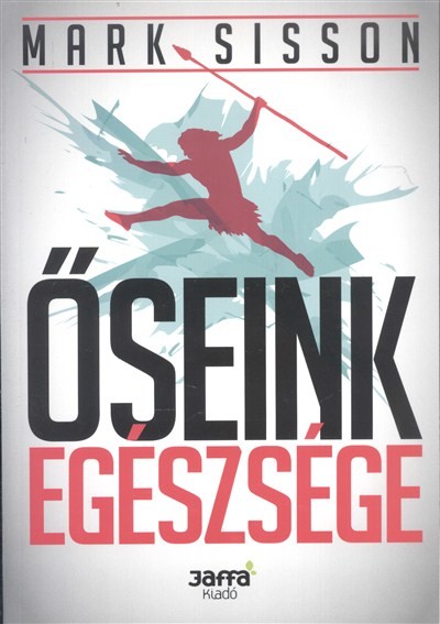 Őseink egészsége