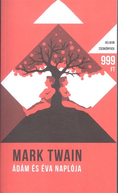 Ádám és Éva naplója - Helikon zsebkönyvek 35.