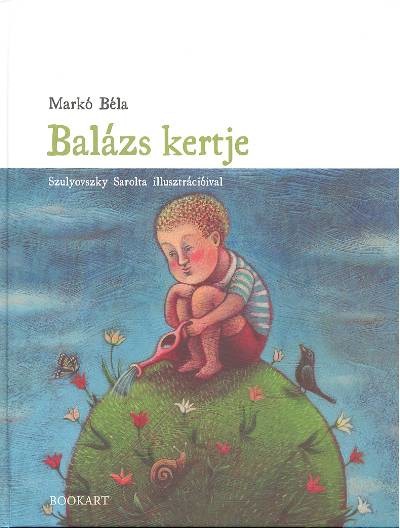 BALÁZS KERTJE