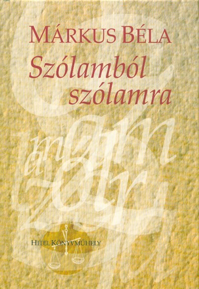 SZÓLAMBÓL SZÓLAMRA