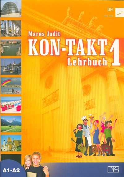 Kon-takt 1. Lehrbuch A1-A2