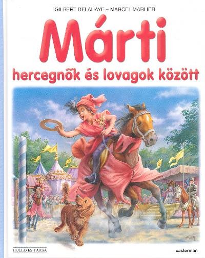 MÁRTI HERCEGNŐK ÉS LOVAGOK KÖZÖTT