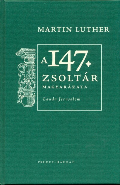 A 147. zsoltár magyarázata
