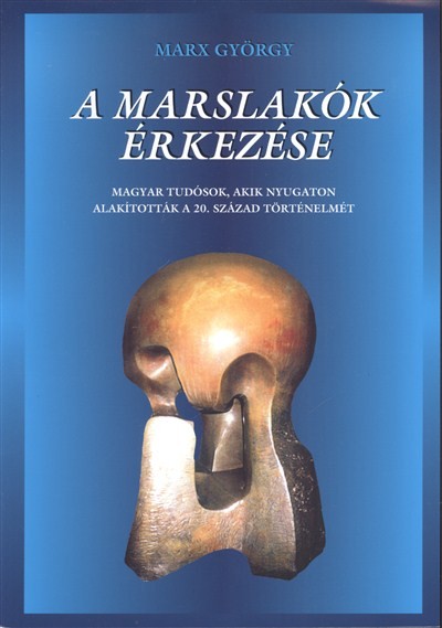 A MARSLAKÓK ÉRKEZÉSE