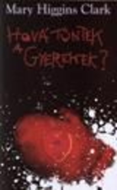 Hová tűntek a gyerekek?