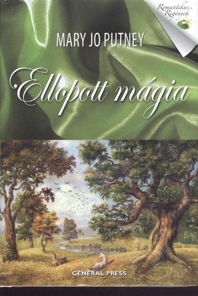 ELLOPOTT MÁGIA /ROMANTIKUS REGÉNYEK